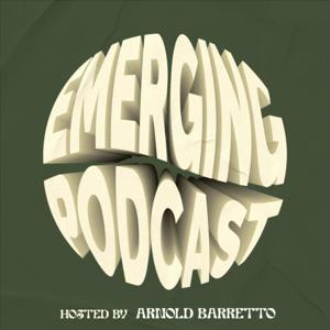 Emerging Podcast, A Podcast for Artists