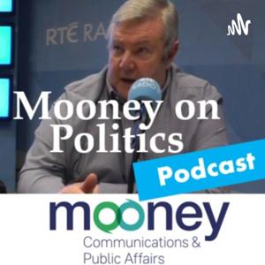 Mooney on Irish Politics