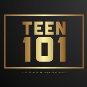 Teen 101