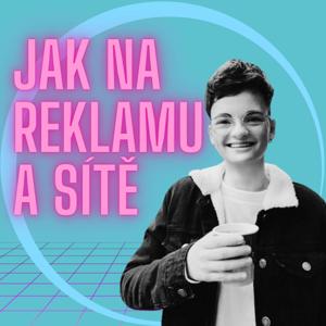 Jak na reklamu a sítě