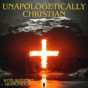 Unapologetically Christian