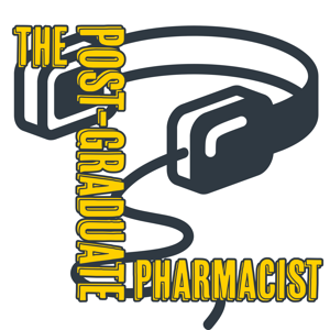 The Post-Graduate Pharmacist by Sean Smithgall & Taylor Steuber