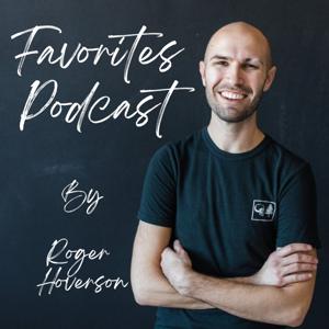 Favorites Podcast