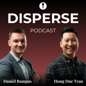 Disperse Podcast