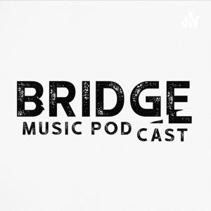 Bridge Music Magazine