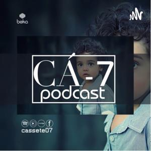 CÁ-7 PODCAST