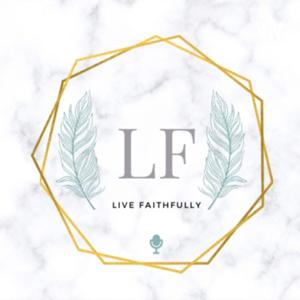 Live Faithfully