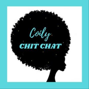 Coily Chit Chat