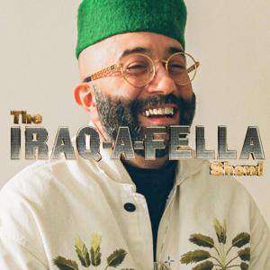 The IRAQAFELLA Show