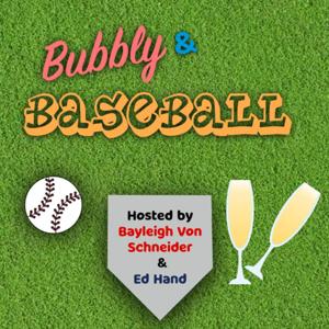 Bubbly & Baseball