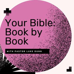 Your Bible: Book by Book