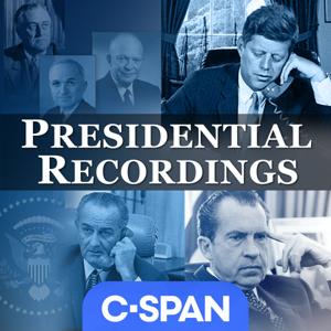 Presidential Recordings by C-SPAN