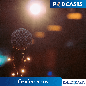 Conferencias by Radio María España