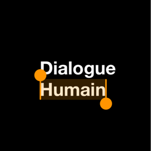 Dialogue Humain