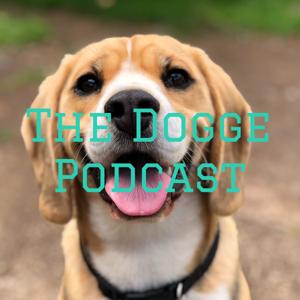 The Dogge Podcast