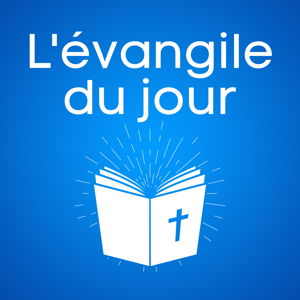 L'Évangile du jour by Catholique