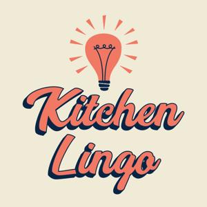 Kitchen Lingo