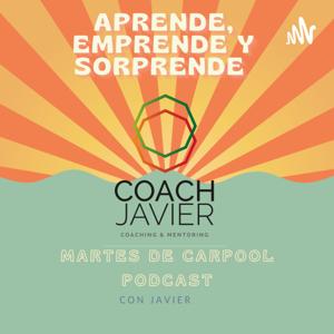 Martes de Carpool Podcast