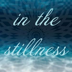 In The Stillness