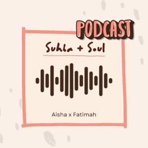 Suhba and Soul