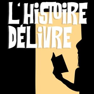 L’Histoire DéLivre