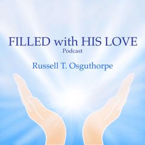 Filled with His Love