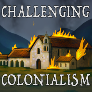 Challenging Colonialism