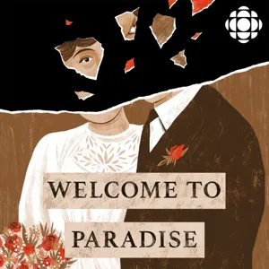 Welcome to Paradise by CBC