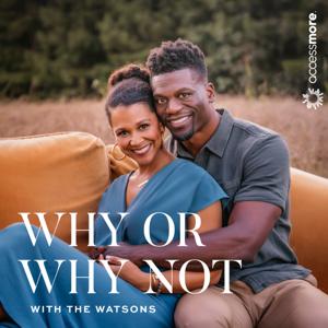 Why or Why Not with the Watsons by AccessMore