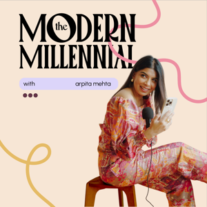 The Modern Millennial by Arpita Mehta