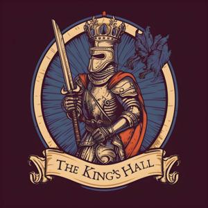 The King's Hall by Brian Sauvé, Dan Berkholder, & Eric Conn