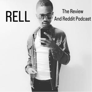 The Rell Review And Reddits