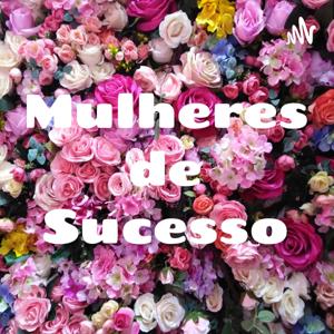 Mulheres de Sucesso