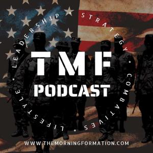 The Morning Formation (TMF) Podcast