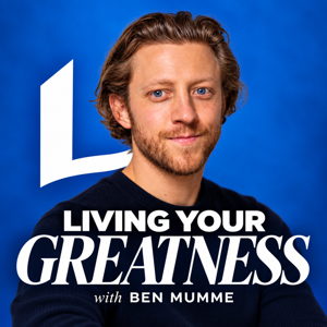 Living Your Greatness