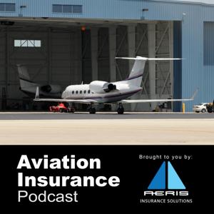 Aviation Insurance Podcast