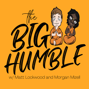 The Big Humble