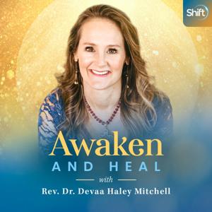 Awaken and Heal