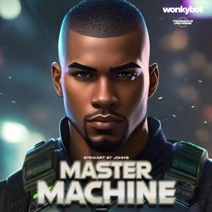 Master Machine by Wonkybot