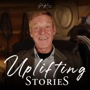 Glenn Rawson Uplifting Stories by Glenn Rawson