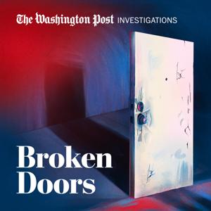 Broken Doors by The Washington Post