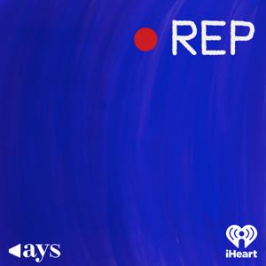 REP: A Story About the Stories We Tell by At Your Service & iHeartPodcasts