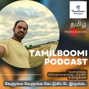 Technology and Career in Tamil | Lifestyle | Tamilboomi Podcast