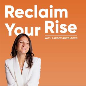 Reclaim Your Rise: Type 1 Diabetes with Lauren Bongiorno by Lauren Bongiorno