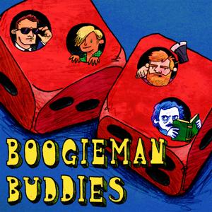 Boogieman Buddies