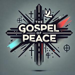 The Gospel Of Peace