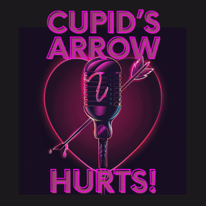 Cupid’s Arrow Hurts!