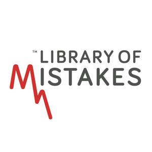 Library of Mistakes by The Library of Mistakes