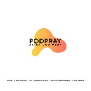 PODpray (Beten, Gottesdienst und mehr mit Diakonatsbewerber Oliver Kelch)