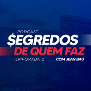 Segredos de Quem Faz